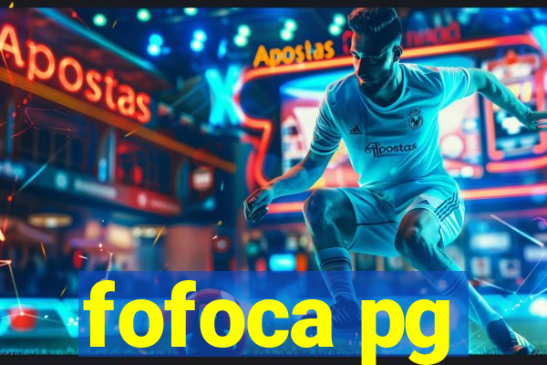 fofoca pg